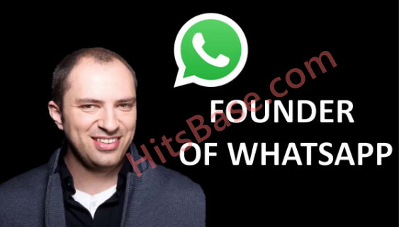 Founder Of Whatsapp Who Is The Owner Of Whatsapp Now