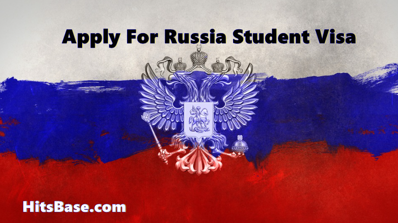 Apply For Russia Student Visa
